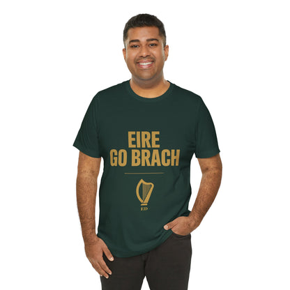 Irish Pride T-Shirt | Éire Go Brách Tee