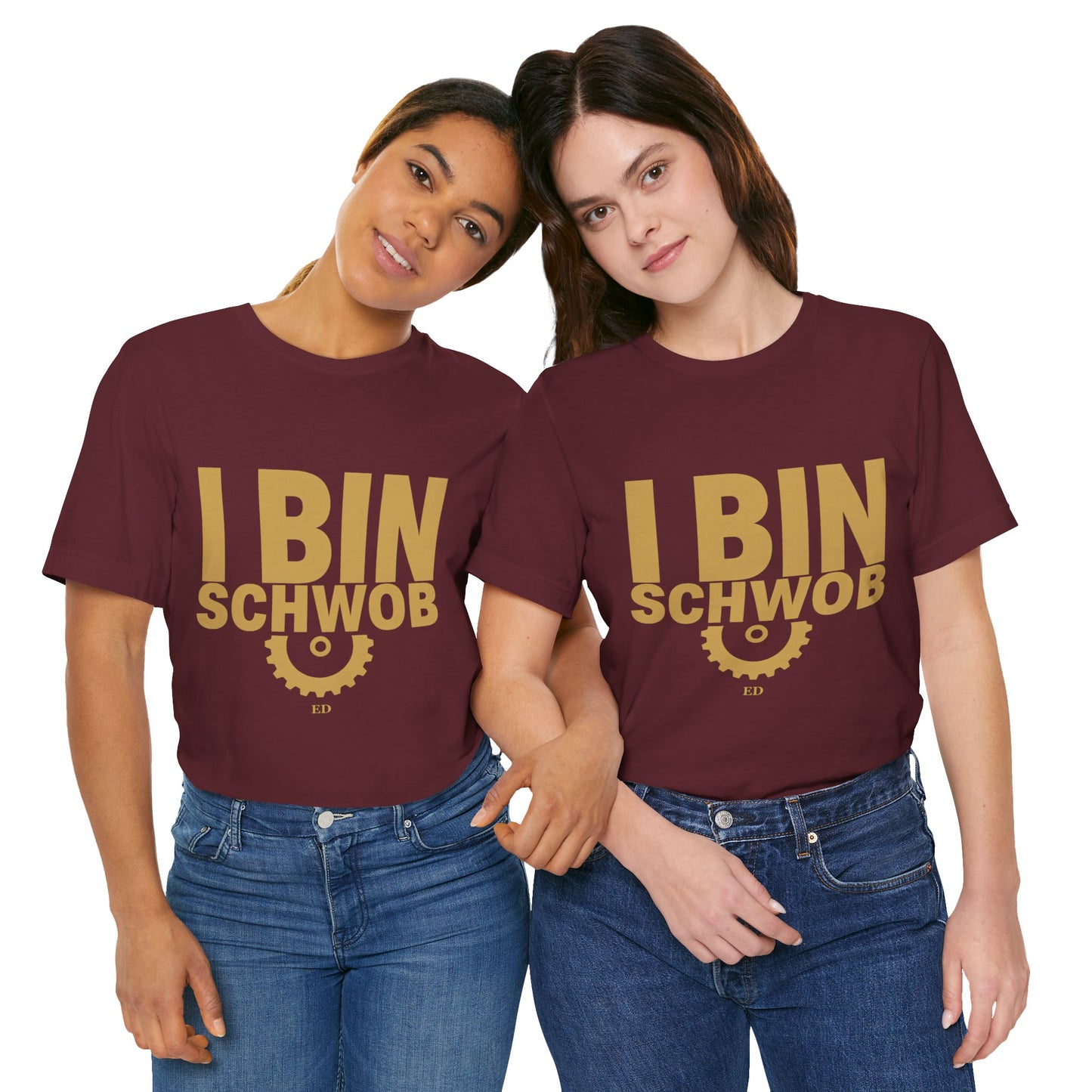 I Bin Schwob T-Shirt — Funny Swabian Pride Tee