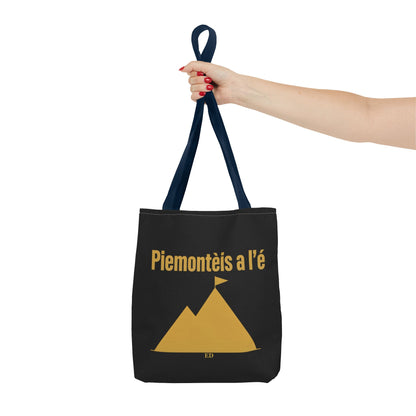 Tragetasche mit piemontesischem Stolz | Piemontèis a l'é Canvas
