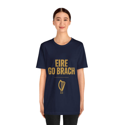 Irish Pride T-Shirt | Éire Go Brách Tee