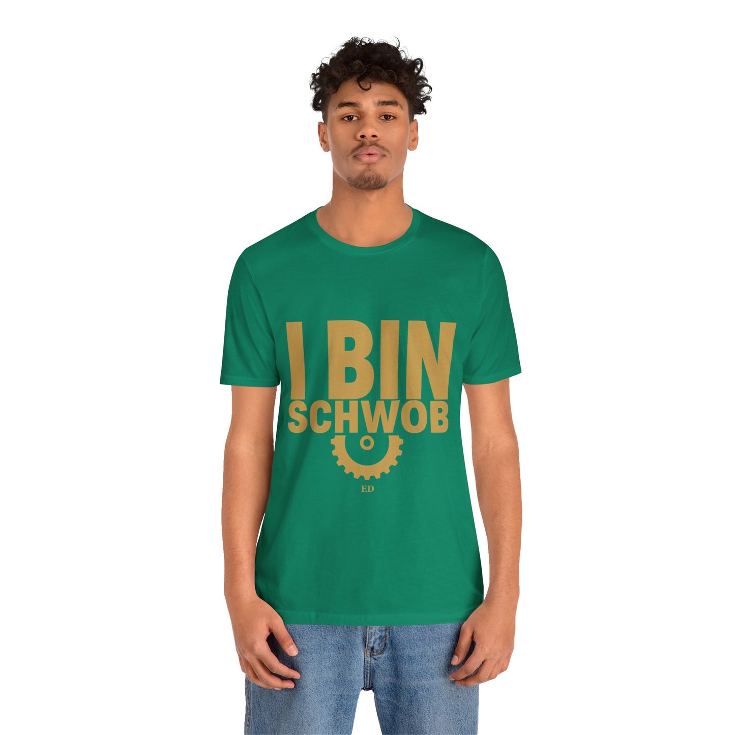 I Bin Schwob T-Shirt — Funny Swabian Pride Tee