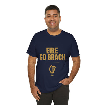 Irish Pride T-Shirt | Éire Go Brách Tee