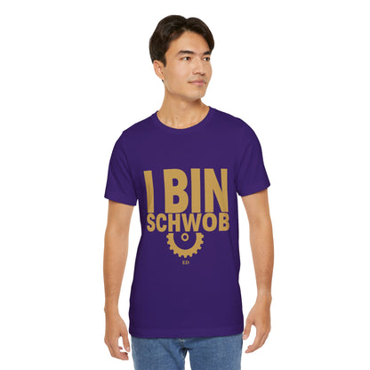 I Bin Schwob T-Shirt — Funny Swabian Pride Tee