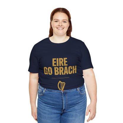Irish Pride T-Shirt | Éire Go Brách Tee