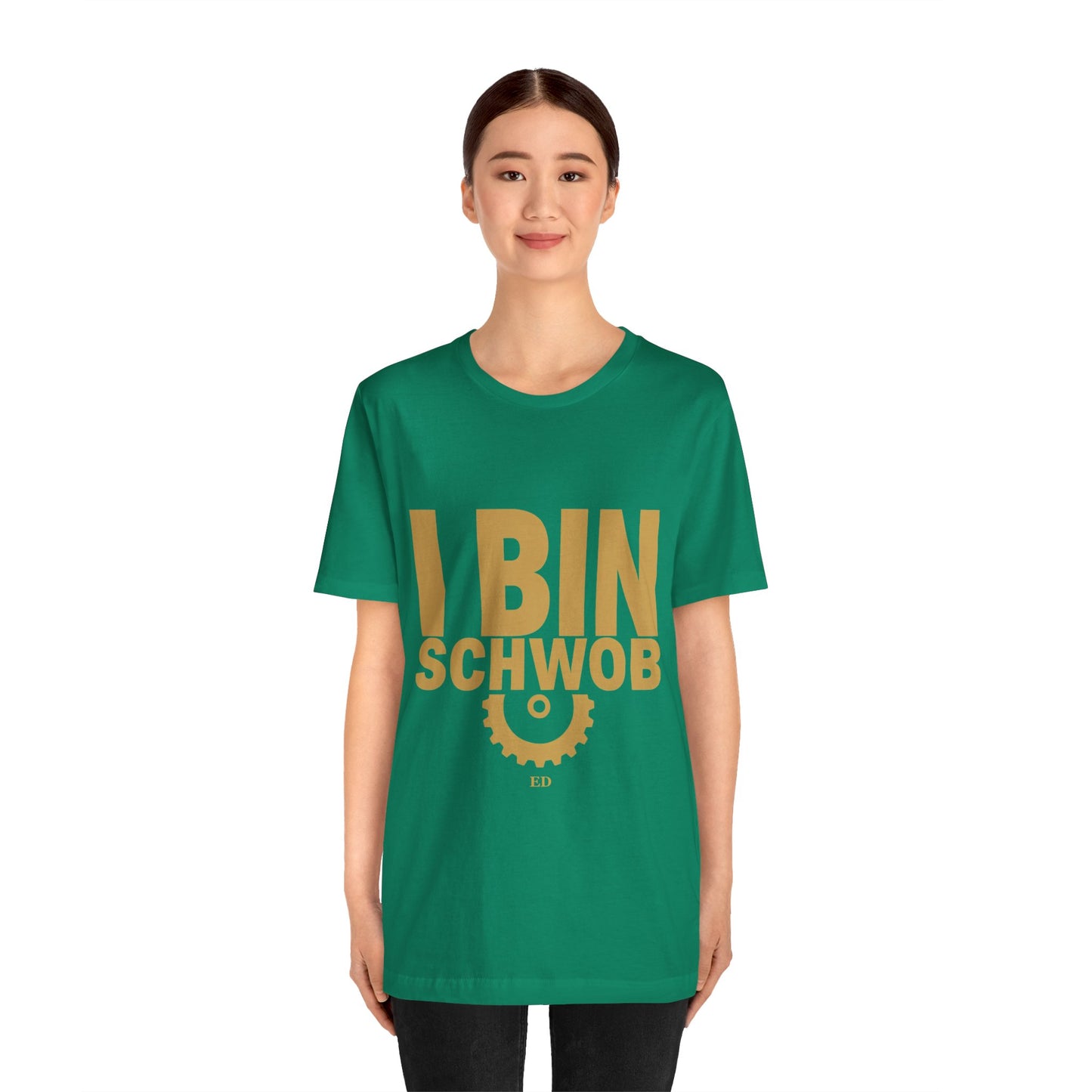 I Bin Schwob T-Shirt — Funny Swabian Pride Tee