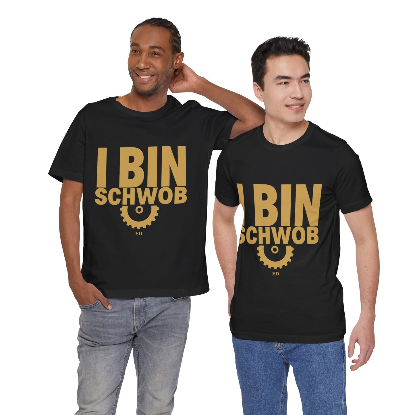 I Bin Schwob T-Shirt — Funny Swabian Pride Tee