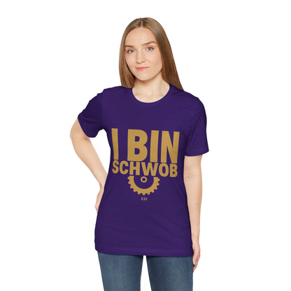 I Bin Schwob T-Shirt — Funny Swabian Pride Tee