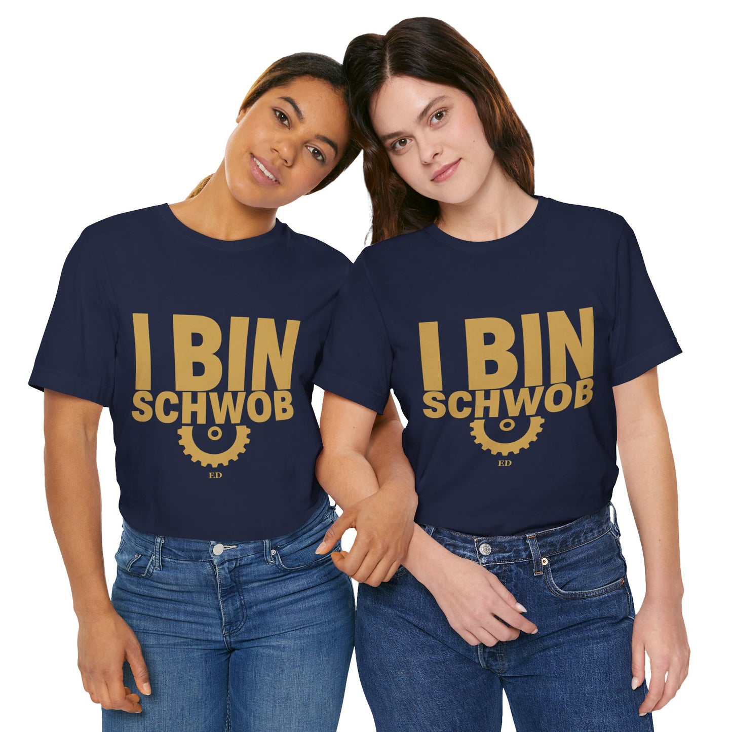 I Bin Schwob T-Shirt — Funny Swabian Pride Tee