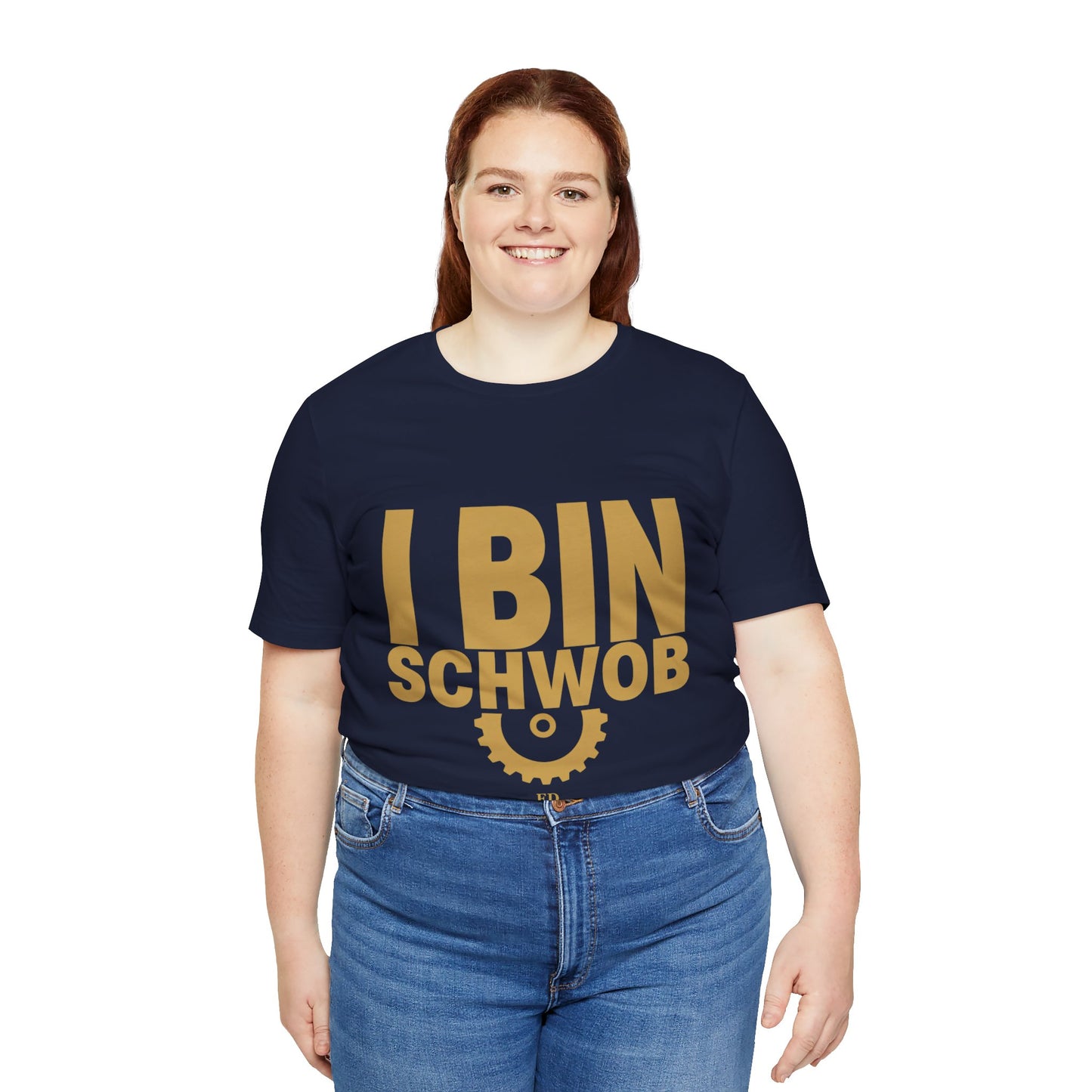 I Bin Schwob T-Shirt — Funny Swabian Pride Tee