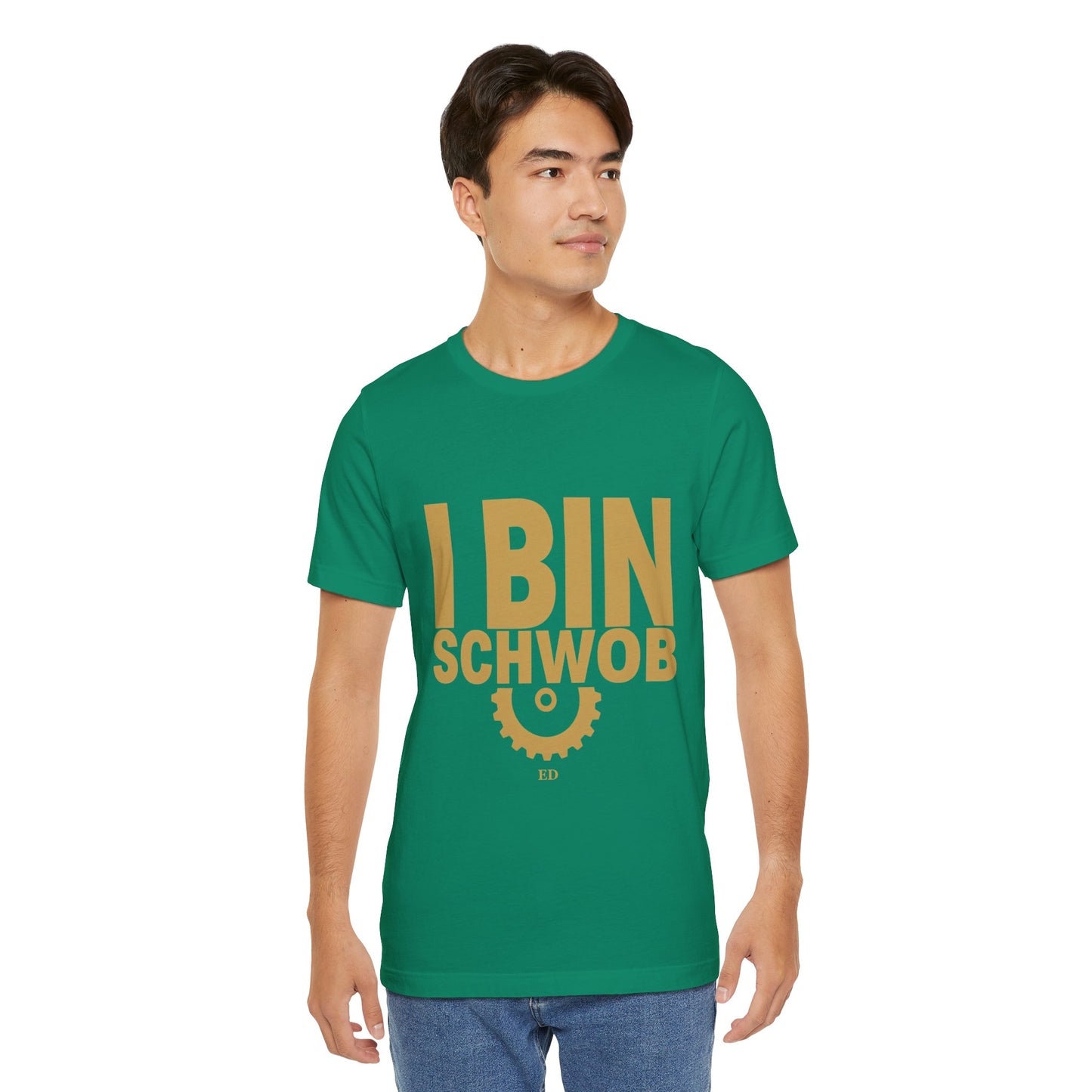 I Bin Schwob T-Shirt — Funny Swabian Pride Tee