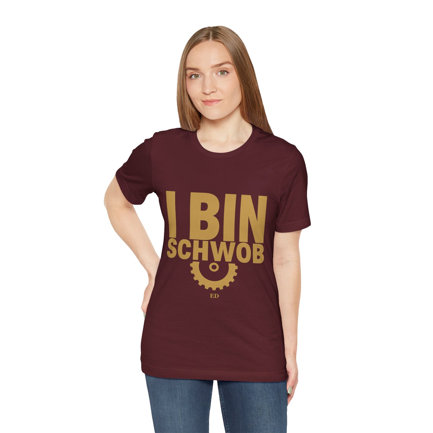 I Bin Schwob T-Shirt — Funny Swabian Pride Tee